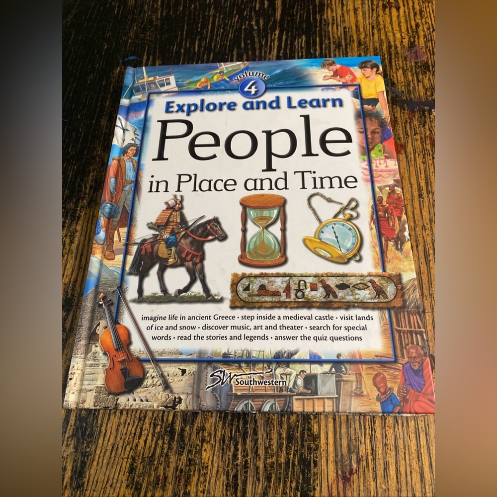 Explore and Learn: Volume 4 People In Place And Time Book Southwestern Education